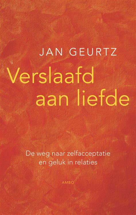 verslaafd aan liefde luisterboek|Verslaafd aan liefde (ebook), Jan Geurtz